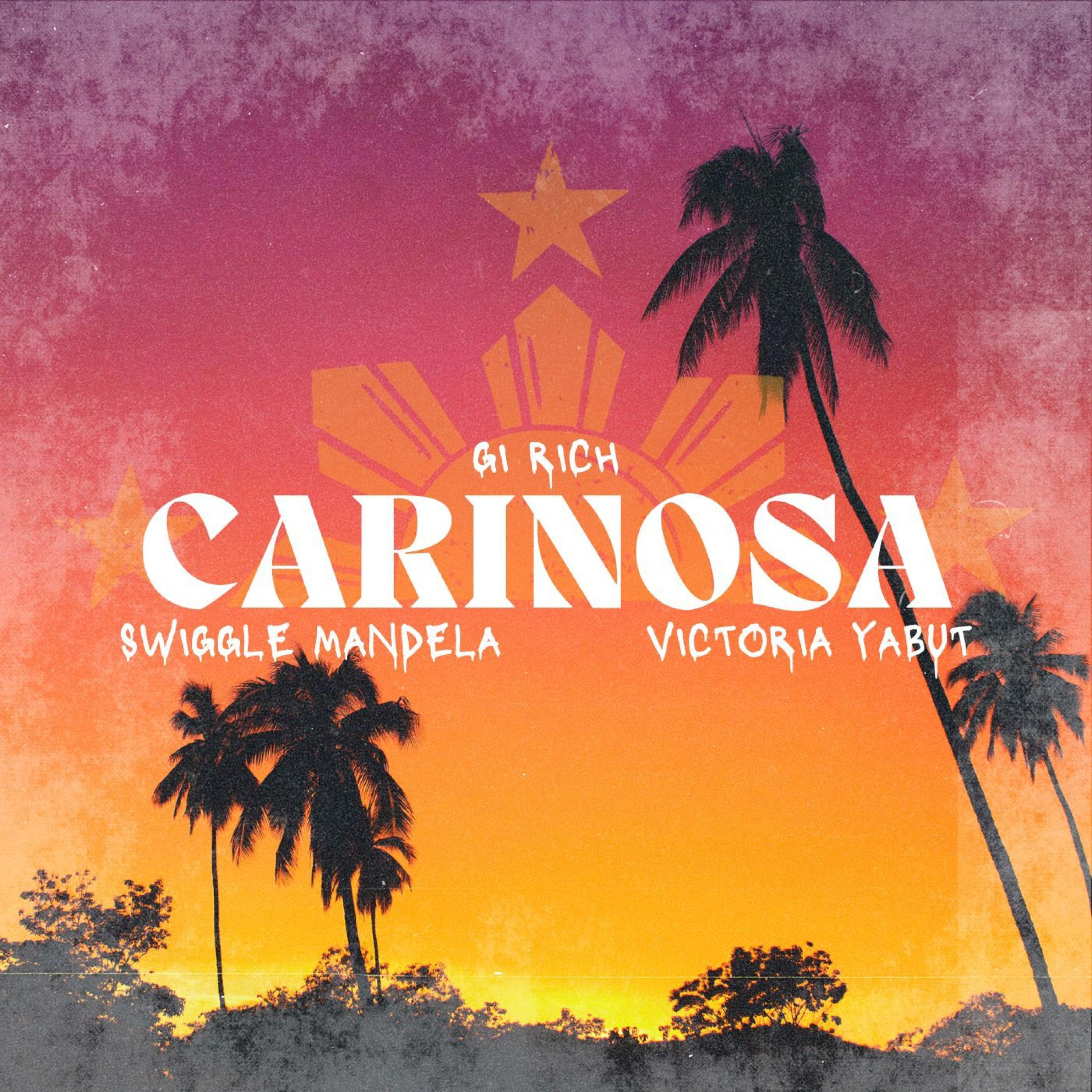 Carinosa (feat. Swiggle Mandela & Victoria Yabut)