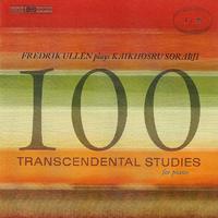 SORABJI, K.: 100 Transcendental Studies, Nos. 1-25 (Ullen)