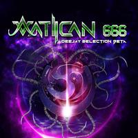 Vatican 666 - Deejay Selection Beta