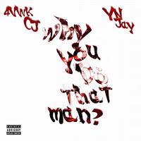 Why you do that Man ? (feat. YN Jay) [Official Audio]