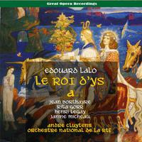 Lalo: Le Roi d'Ys (The King of Ys), Vol. 1 [1955]