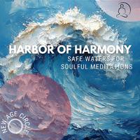 Harbor of Harmony: Safe Waters for Soulful Meditations