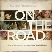 On The Road [Original Motion Picture Soundtrack]