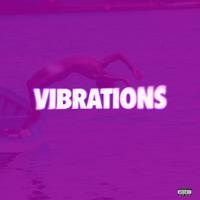 VIBRATIONS