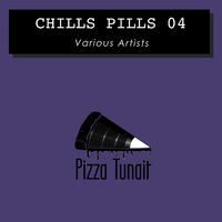 Chills Pills 04