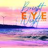 谷江山 - E.Y.E(Bright Night)