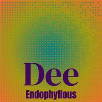 Dee Endophyllous