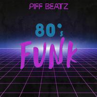 80's Funk (feat. Chad Piff)