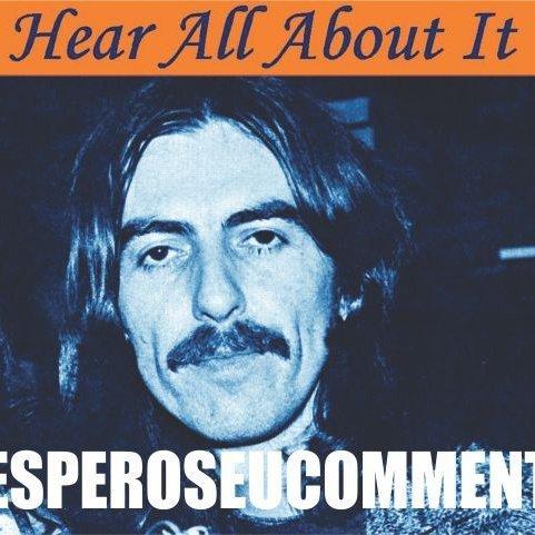 George Harrison Hear All about It