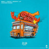 Chicken Wang (with Diplo & Snappy Jit)