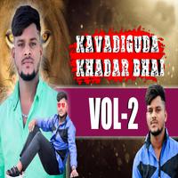 Kavadiguda Khadar Bhai Song