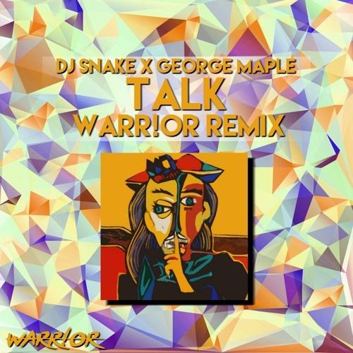 Talk (WARR!OR Remix)