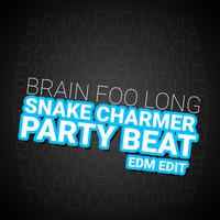 Snake Charmer Party Beat (EDM Edit)