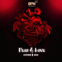 Fear & Love