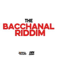 The Bacchanal Riddim