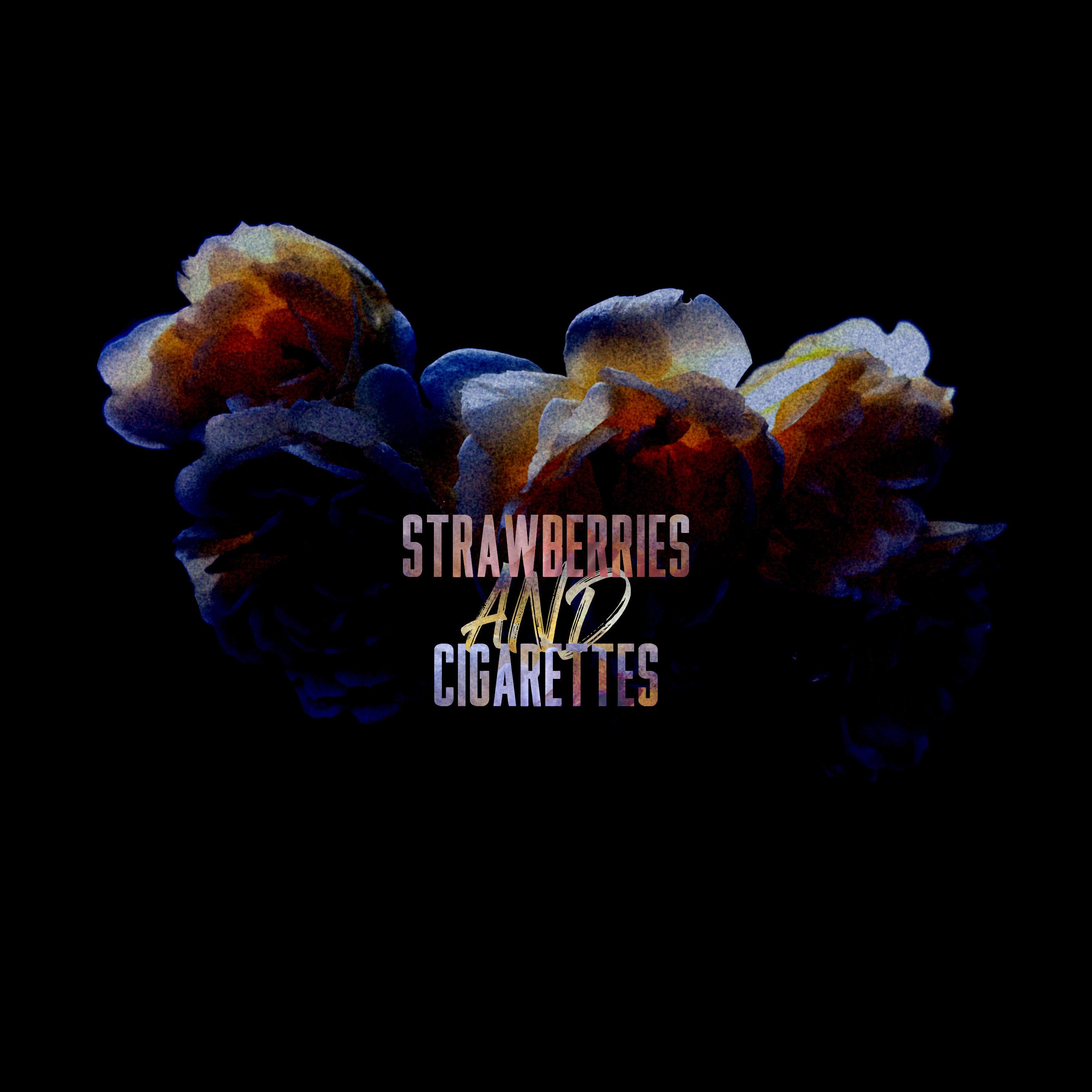 Strawberries and Cigarettes Phoarore 单曲 网易云音乐