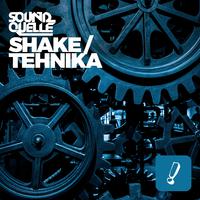 Shake / Tehnika