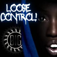 Lose Control!