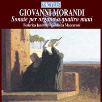 MORANDI, G.: Organ Music (Iannella, Maccaroni)