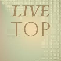 Live Top