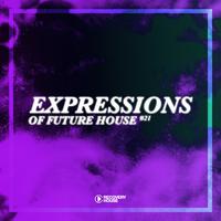 Expressions of Future House, Vol. 21