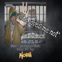 She loves me not (feat. Worm) [Remastered]