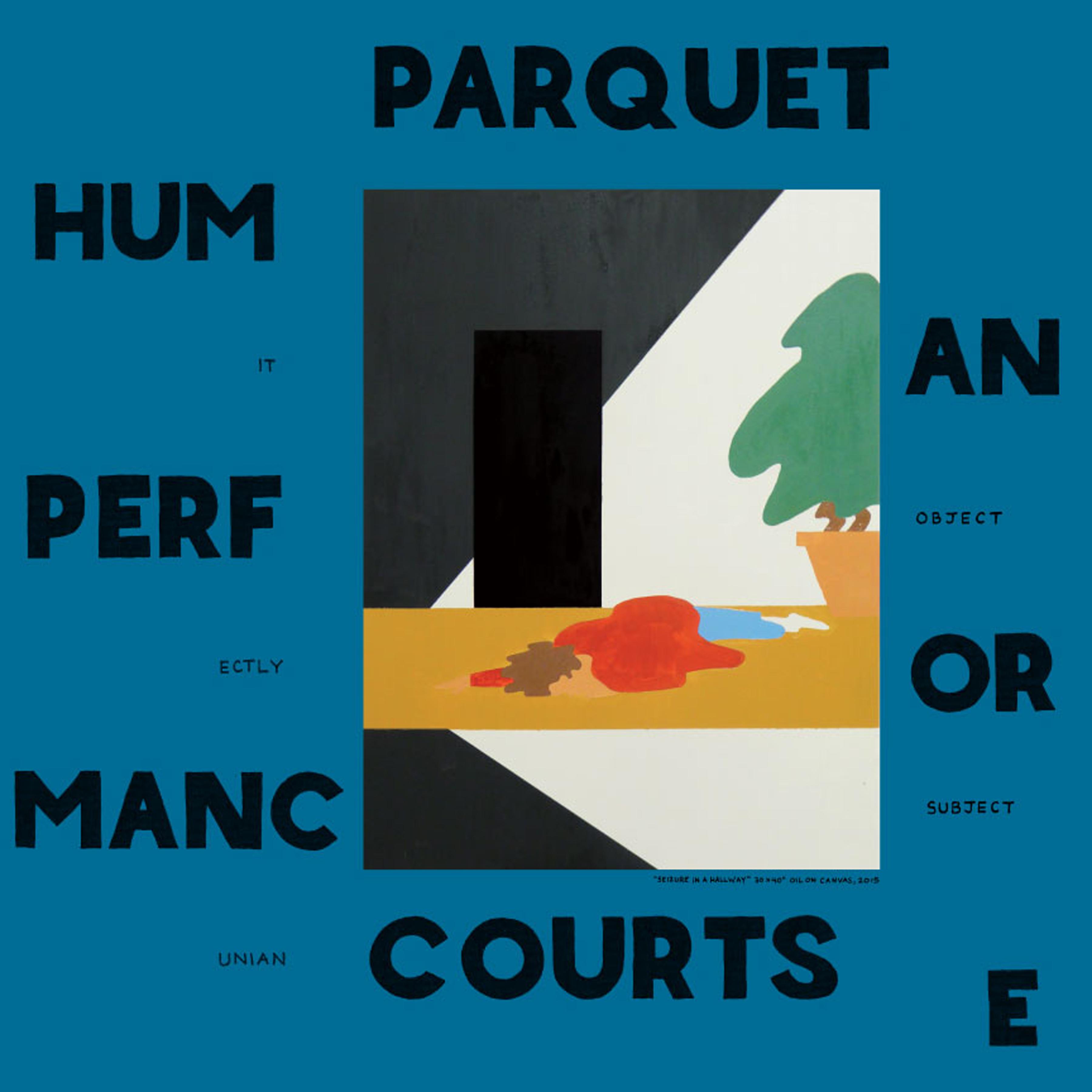 One Man No City_Parquet Courts_Human Performance | 在线播放_One Man No City歌词_One Man No City下载 | 网易云音乐