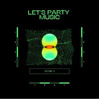 Let's Party Music Vol.3