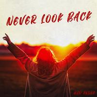 Never Look Back