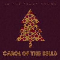 Carol of the Bells - 50 #christmas Songs