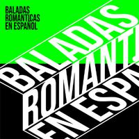 Baladas Romanticas en Español