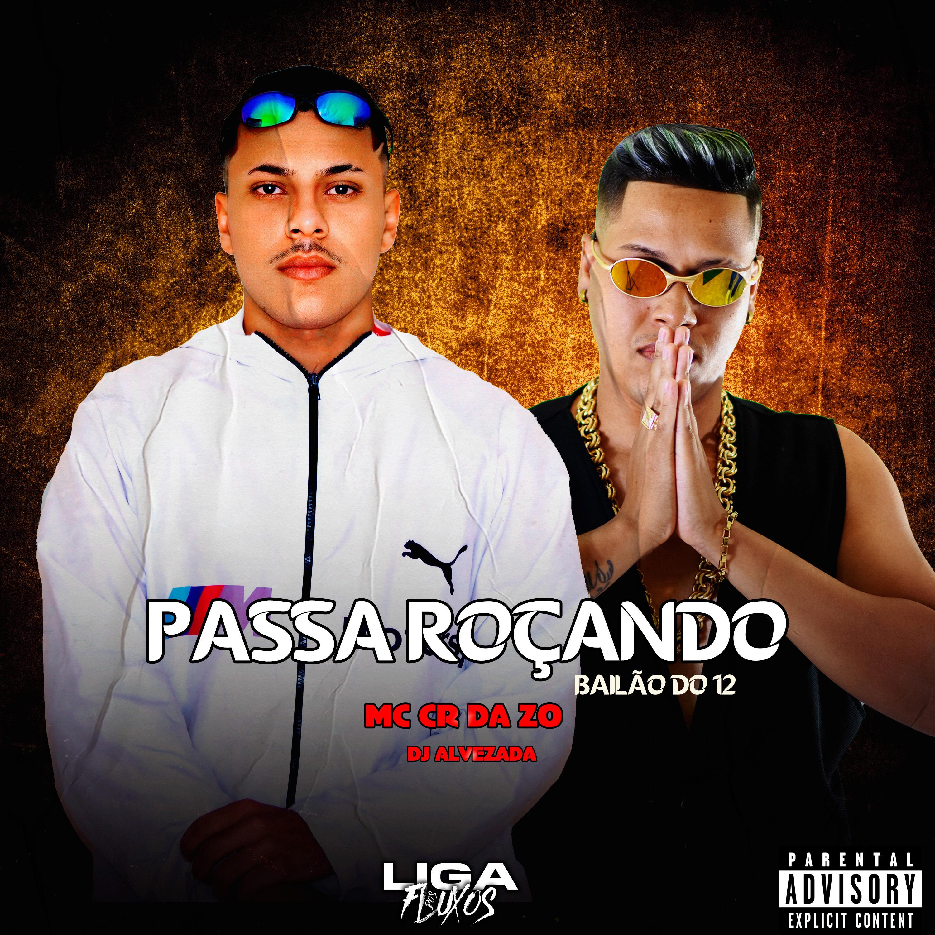 Passa Roçando / Bailão do 12