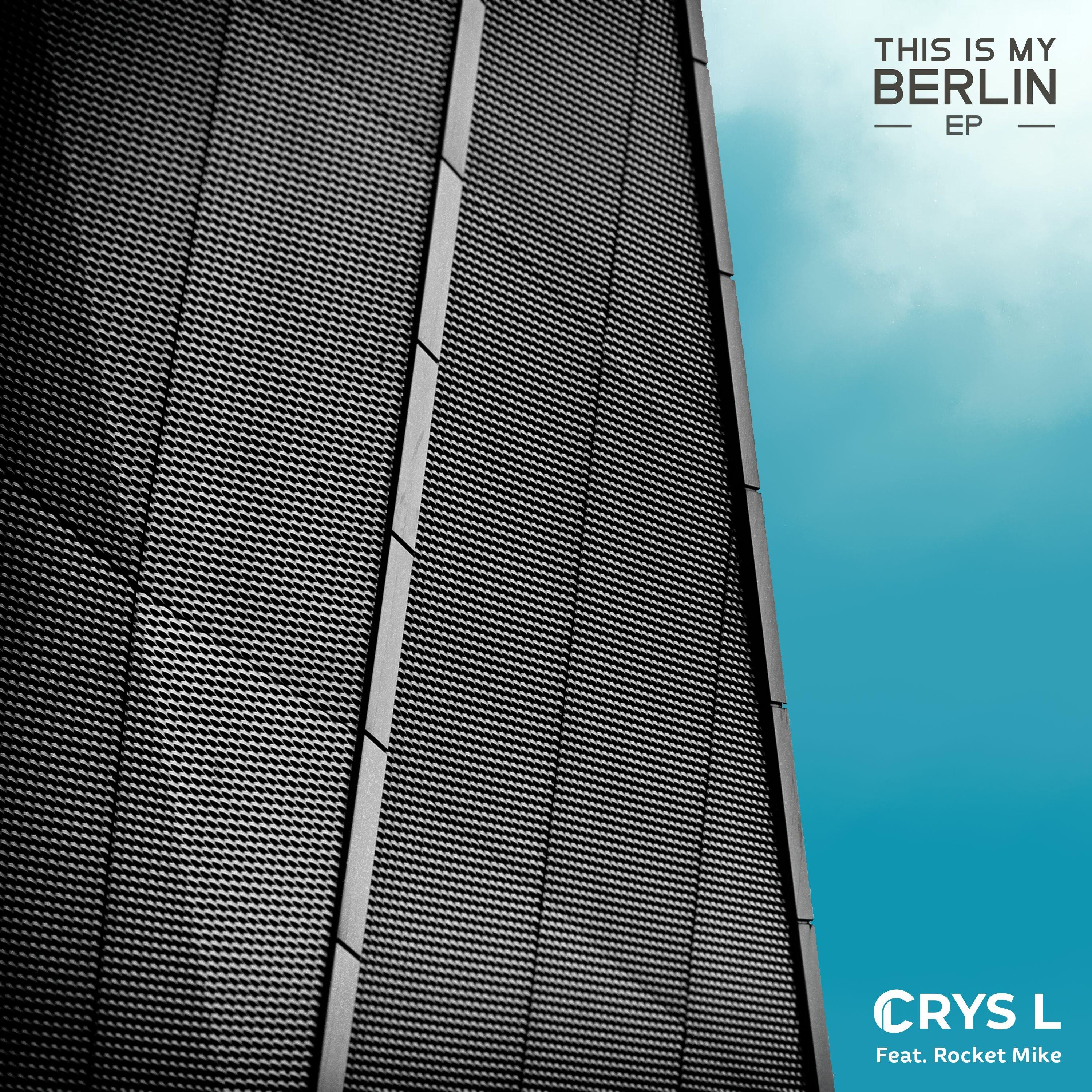 This Is My Berlin (Club Edit Instrumental)