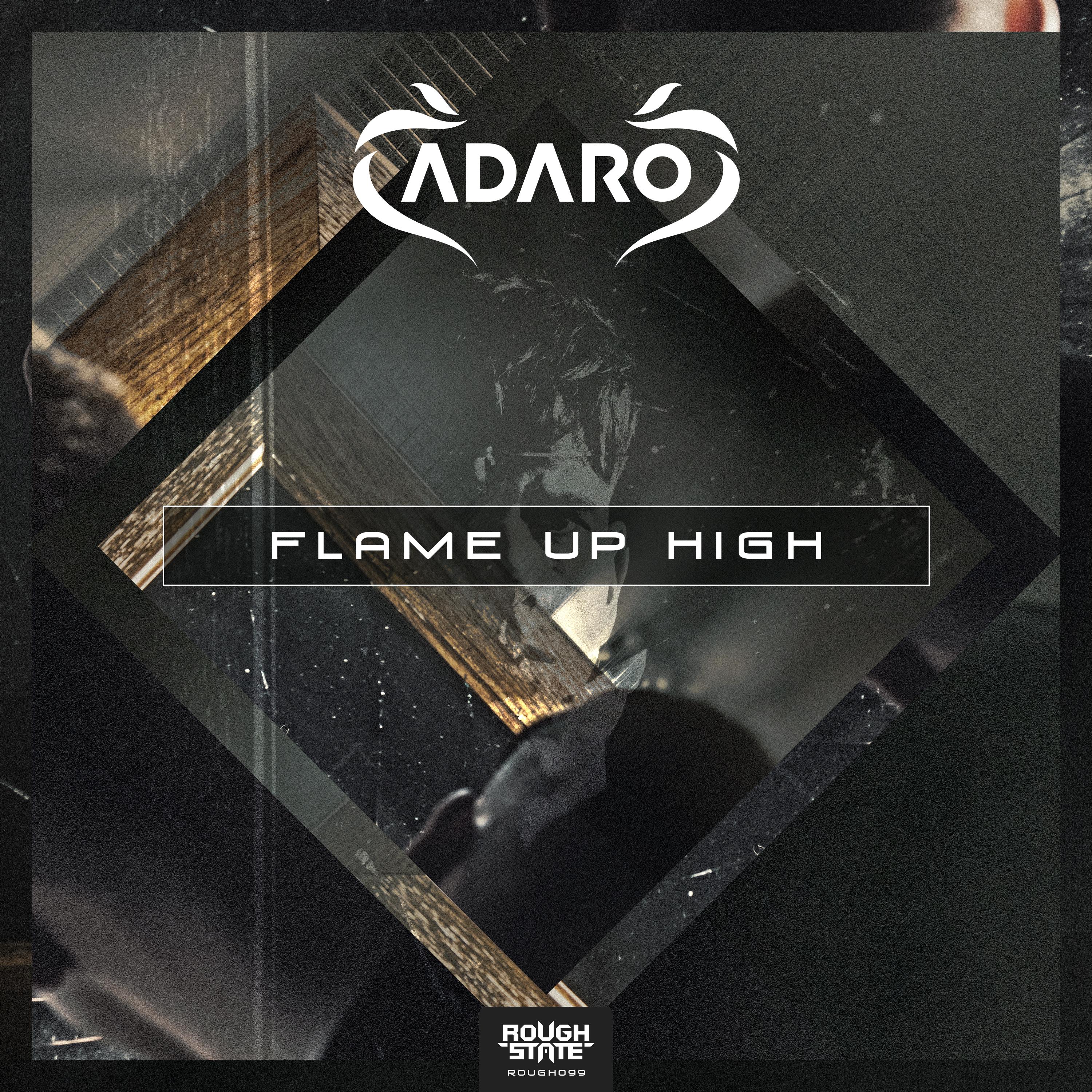 Flame Up High_Adaro_Flame Up High | 在线播放_Flame Up High歌词_Flame Up High下载 | 网易云音乐