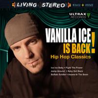 Vanilla Ice Is Back! - Hip Hop Classics