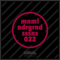 Minimal Underground Sessions EP 022