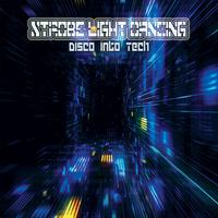 Strobe Light Dancing: Disco into Tech