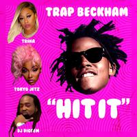 Hit It (feat. Trina, Tokyo Jetz & DJ Diggem)