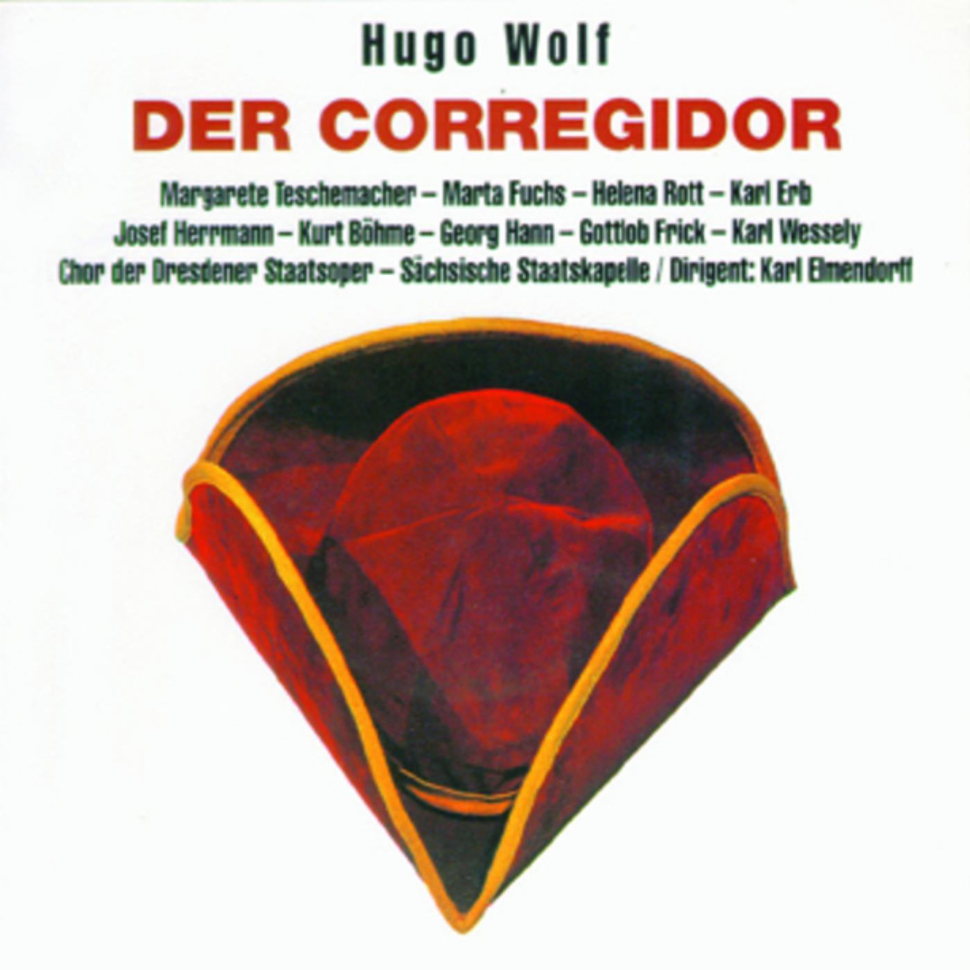 Wer ist´s, was wollt ihr? (Der Corregidor)