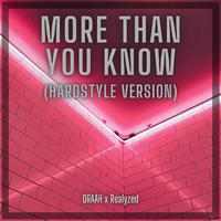 More Than You Know (Hardstyle Version)