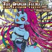 THE PSYCHO FILTH vol9 -Vivid Variant-