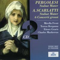 Pergolesi: Stabat Mater / Scarlatti: Stabat Mater; 6 Concerti grossi (2 CDs)