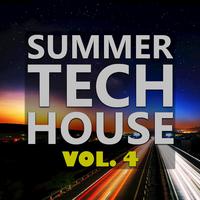 Summer Tech House Vol. 4