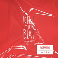 Kill the Beat, Season 2 (Instrumentals)