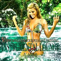 Instrumental Lounge Vol. 6