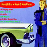 Ghost Riders in the Sky & More Classics