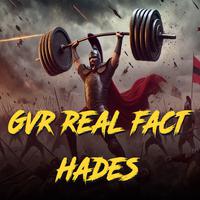 Gvr Real Fact