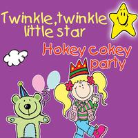 Twinkle Twinkle Little Star & Hokey Cokey Party