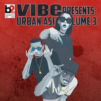 VIBE Presents Urban Asia Vol 3