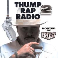 Thump Rap Radio 2 (Explicit)